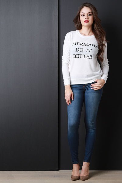 Mermaid Do It Better Hacci Sweatshirt